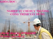 Khóa học nghiệp vụ Giám sát thi công Xây dựng công trình, Đấu thầu cơ bản ,Quản lý dự án đầu tư XDCT, Định giá Xây dựng tại Tp. Vinh